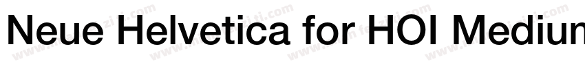 Neue Helvetica for HOI Medium字体转换